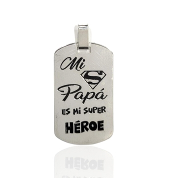COLGANTE HOMBRE PLACA PLATA DE LEY 925 ESTILO MILITAR 20X35 MILÍMETROS FRASE  MI PAPÁ ES MI SUPER HÉROE` CON ESCUDO SUPERMAN